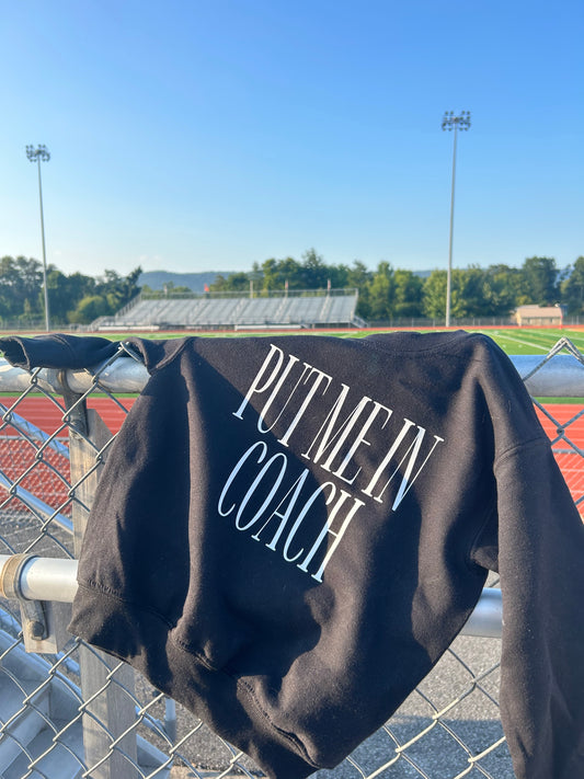 Put me in Coach Youth Sweatshirt