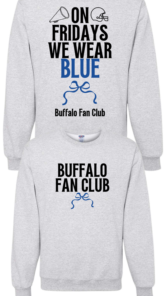 Buffalo Fan Club Sweatshirt